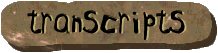 Transcripts