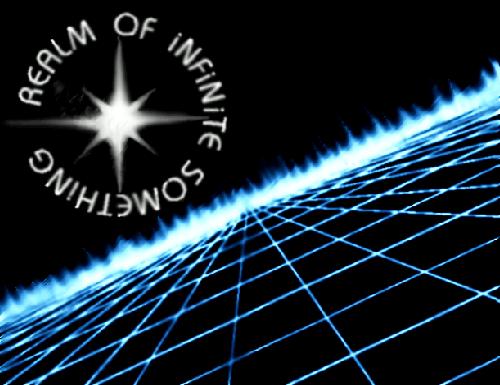 Realm of Infinite Something
