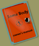 Some Body